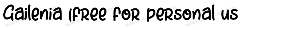 Gailenia (free for personal use only)字体转换